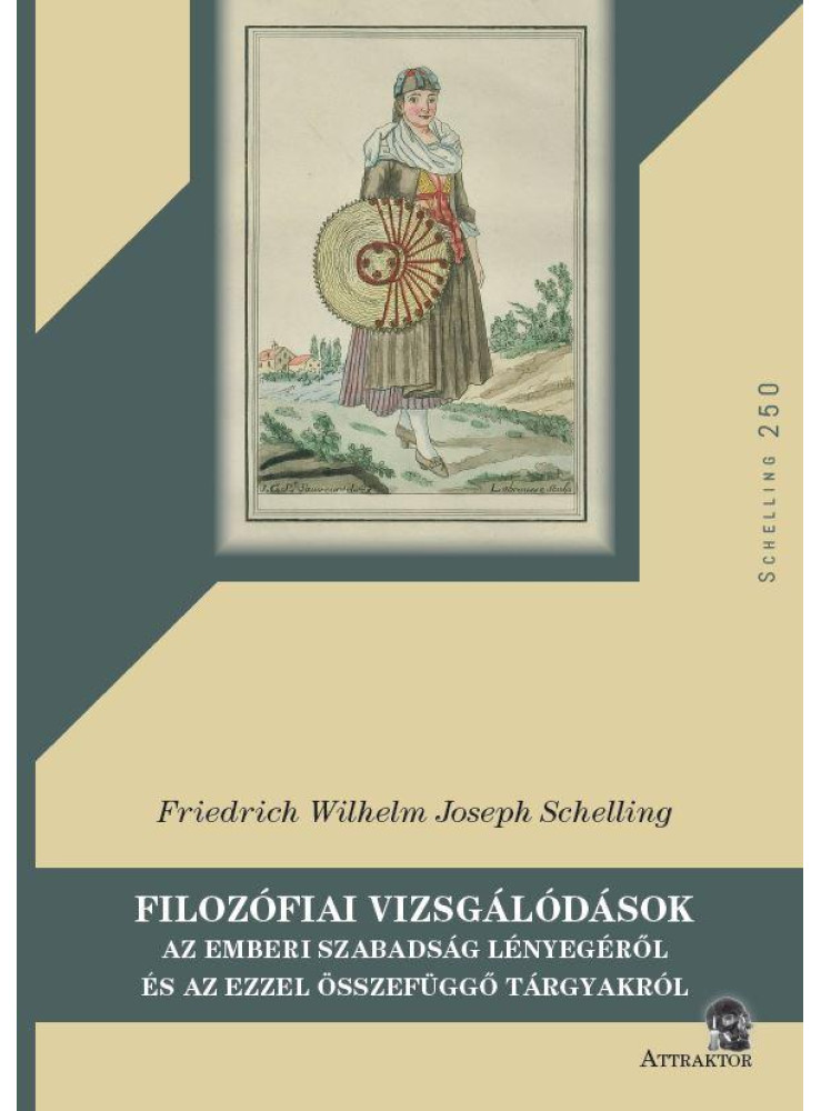 FILOZÓFIAI VIZSGÁLÓDÁSOK AZ EMBERI SZABADSÁG LÉNYEGÉRŐL ÉS AZ EZZEL ÖSSZEFÜGGŐ..