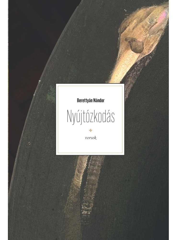 NYÚJTÓZKODÁS - VERSEK
