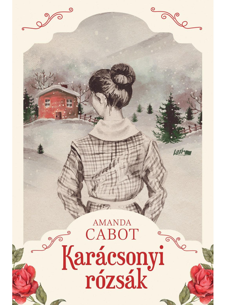 KARÁCSONYI RÓZSÁK KARÁCSONYI RÓZSÁK