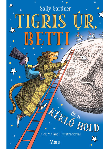 TIGRIS ÚR, BETTI ÉS A KÉKLŐ HOLD