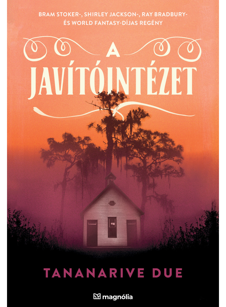 A JAVÍTÓINTÉZET A JAVÍTÓINTÉZET
