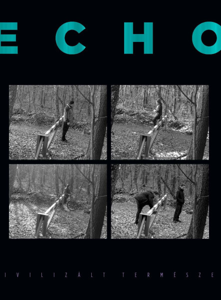 ECHO - CIVILIZÁLT TERMÉSZET