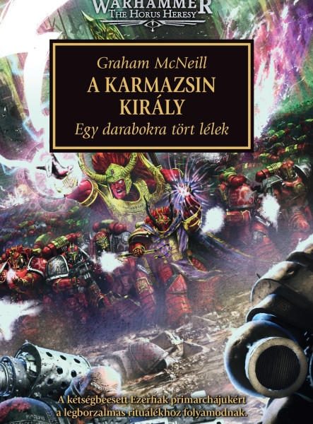 A KARMAZSIN KIRÁLY - EGY DARABOKRA TÖRT LÉLEK