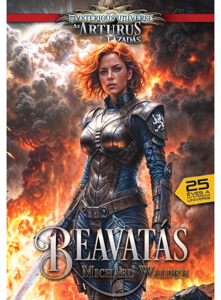 BEAVATÁS -  ( MYSTERIOUS UNIVERSE - AZ ARTURUS LÁZADÁS)