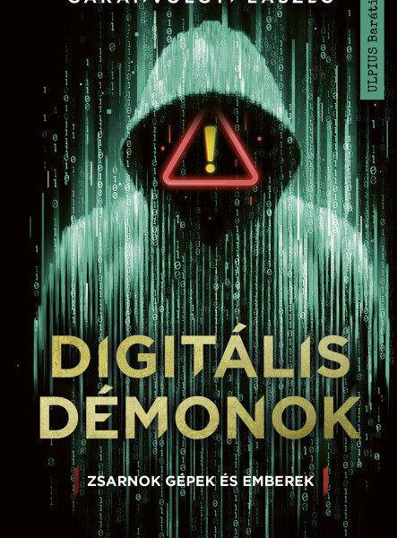 DIGITÁLIS DÉMONOK