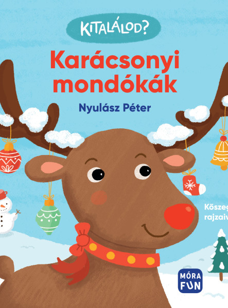 KARÁCSONYI MONDÓKÁK - KITALÁLOD?
