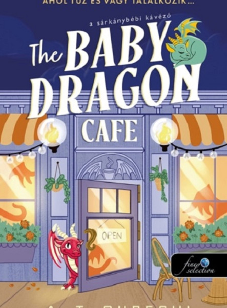 THE BABY DRAGON CAFE - A SÁRKÁNYBÉBI KÁVÉZÓ