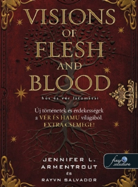 VISIONS OF FLESH AND BLOOD - HÚS ÉS VÉR LÁTOMÁSAI