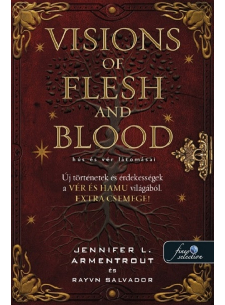 VISIONS OF FLESH AND BLOOD - HÚS ÉS VÉR LÁTOMÁSAI VISIONS OF FLESH AND BLOOD - HÚS ÉS VÉR LÁTOMÁSAI