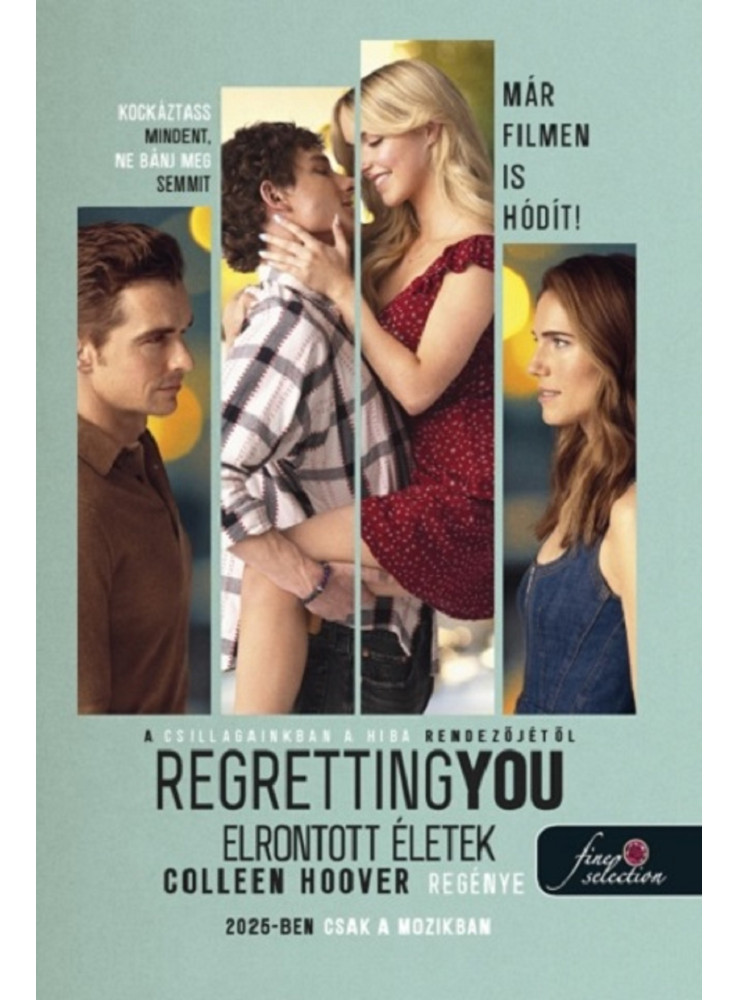 REGRETTING YOU - ELRONTOTT ÉLETEK ( FILMES BORÍTÓ) REGRETTING YOU - ELRONTOTT ÉLETEK ( FILMES BORÍTÓ)