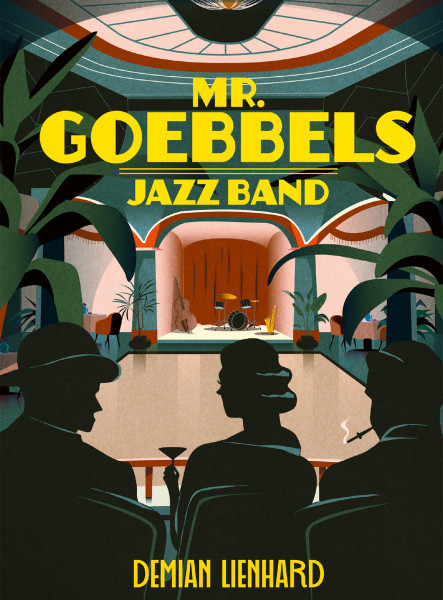 MR. GOEBBELS JAZZ BAND