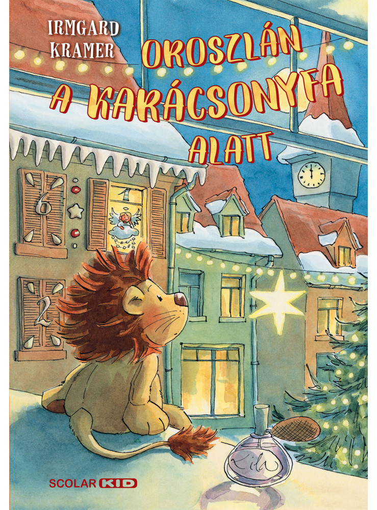 OROSZLÁN A KARÁCSONYFA ALATT (2. KIADÁS)