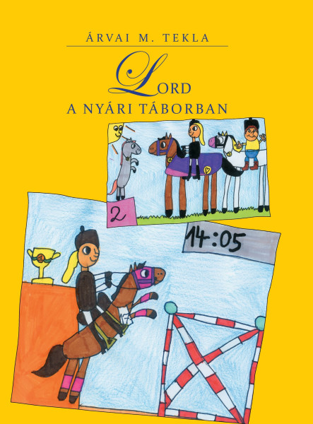 LORD A NYÁRI TÁBORBAN