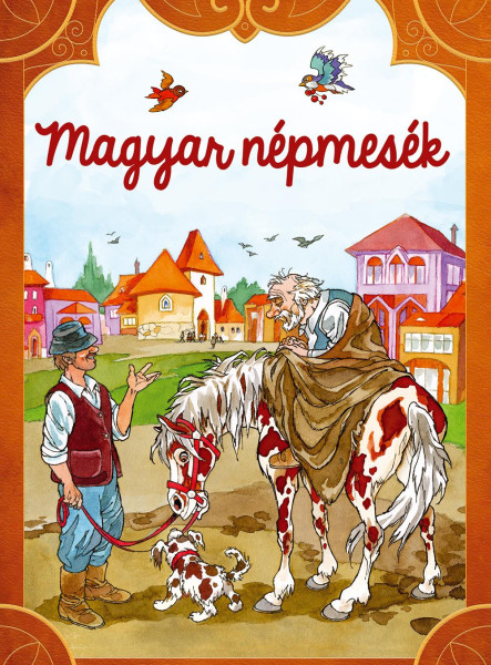 MAGYAR NÉPMESÉK