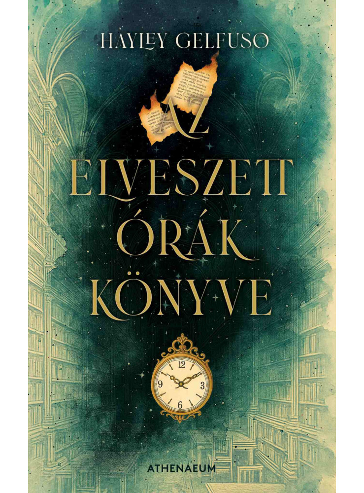 AZ ELVESZETT ÓRÁK KÖNYVE AZ ELVESZETT ÓRÁK KÖNYVE