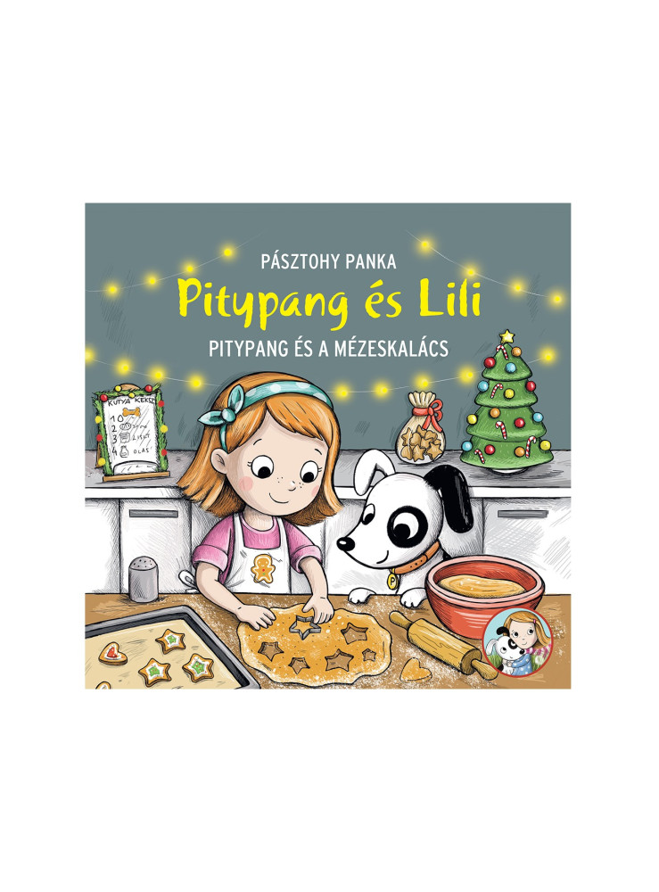 PITYPANG ÉS LILI - PITYPANG ÉS A MÉZESKALÁCS