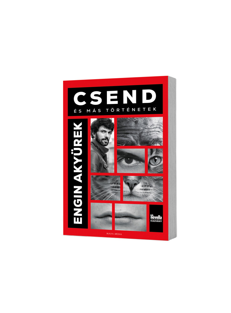 CSEND - ÉS MÁS TÖRTÉNETEK CSEND - ÉS MÁS TÖRTÉNETEK