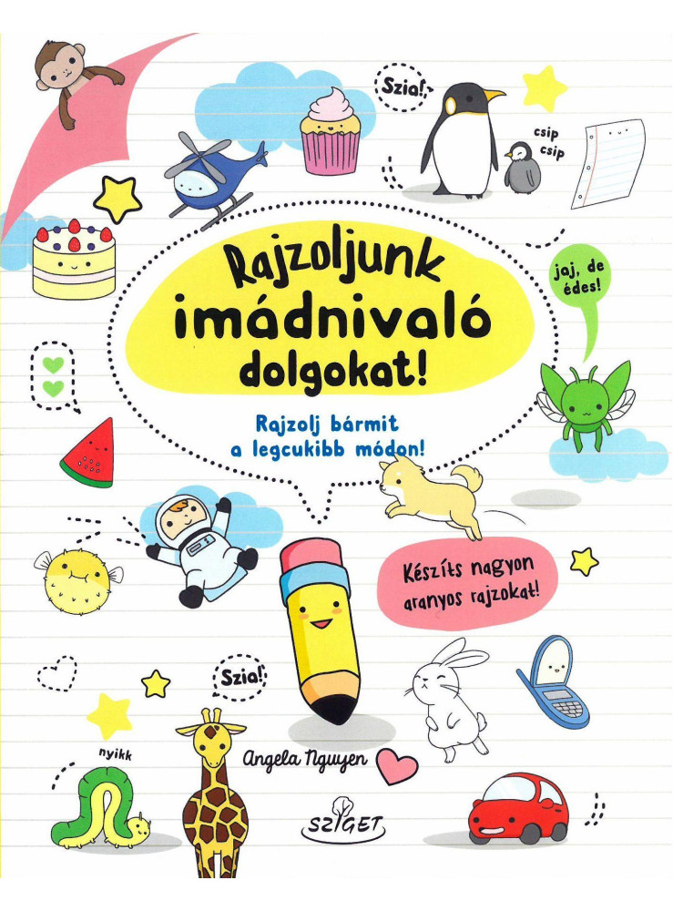 RAJZOLJUNK IMÁDNIVALÓ DOLGOKAT!