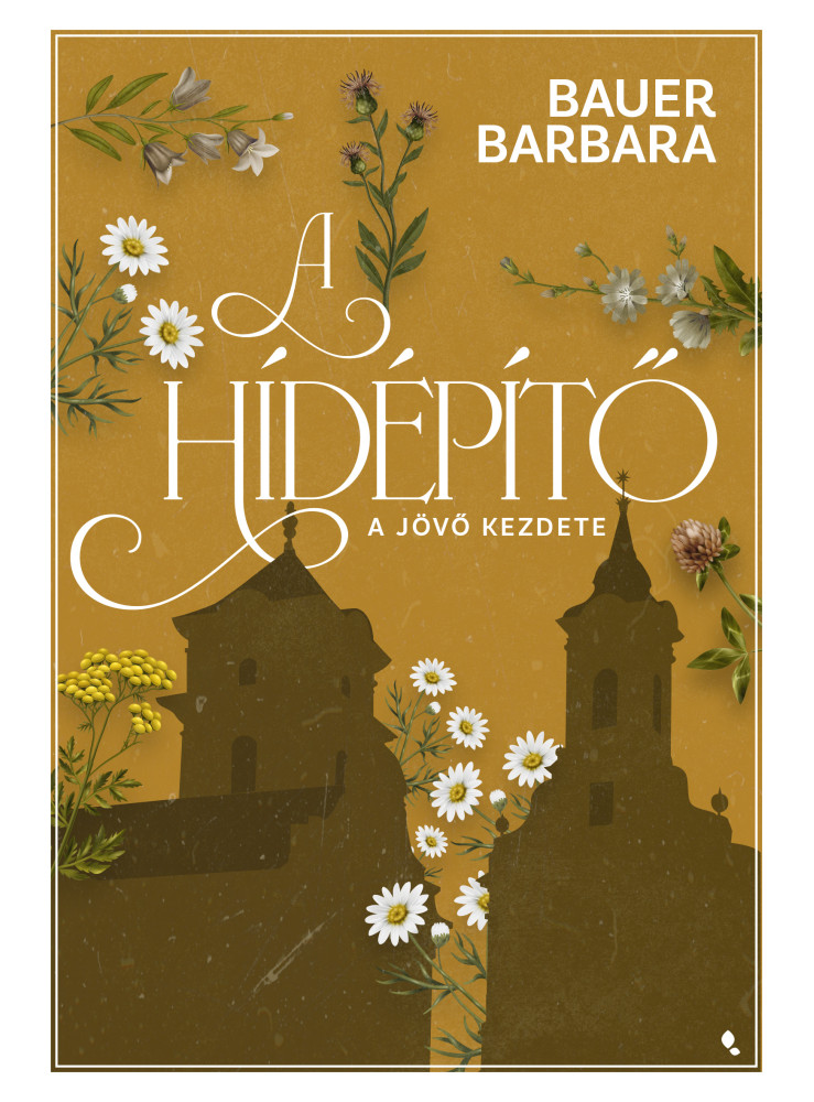 A HÍDÉPÍTŐ 1. - A JÖVŐ KEZDETE ( ÉLFESTETT) A HÍDÉPÍTŐ 1. - A JÖVŐ KEZDETE ( ÉLFESTETT)