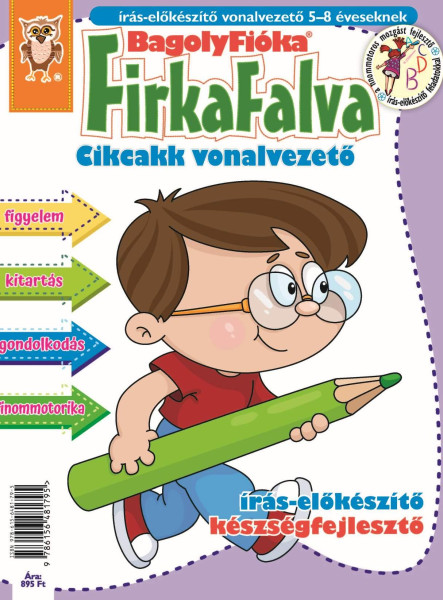 BAGOLYFIÓKA - FIRKAFALVA CIKCAKK VONALVEZETŐ (ÍRÁS-ELŐKÉSZÍTŐ KÉSZSÉGFEJLESZTŐ)