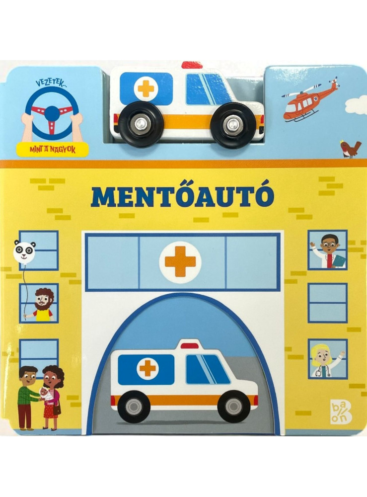 MENTŐAUTÓ ( FÁBÓL KÉSZÜLT AUTÓVAL) MENTŐAUTÓ ( FÁBÓL KÉSZÜLT AUTÓVAL)