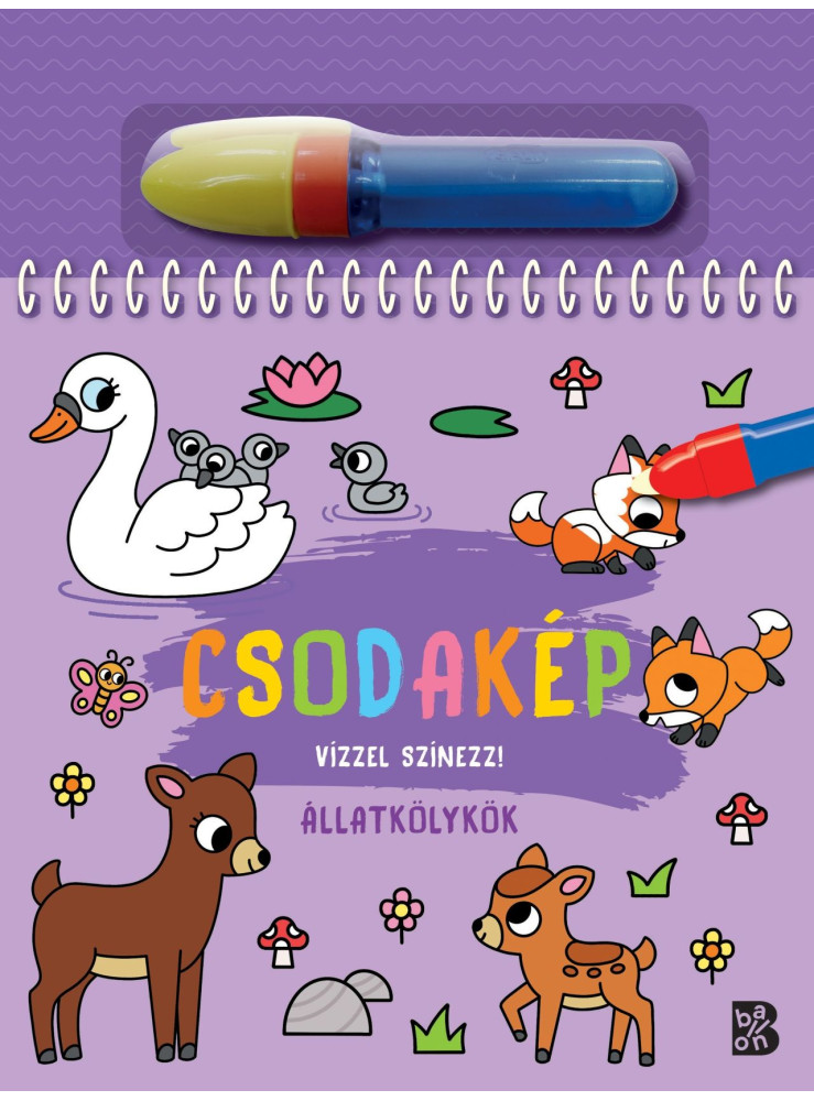 CSODAKÉP  - VÍZZEL SZÍNEZZ! - ÁLLATKÖLYKÖK