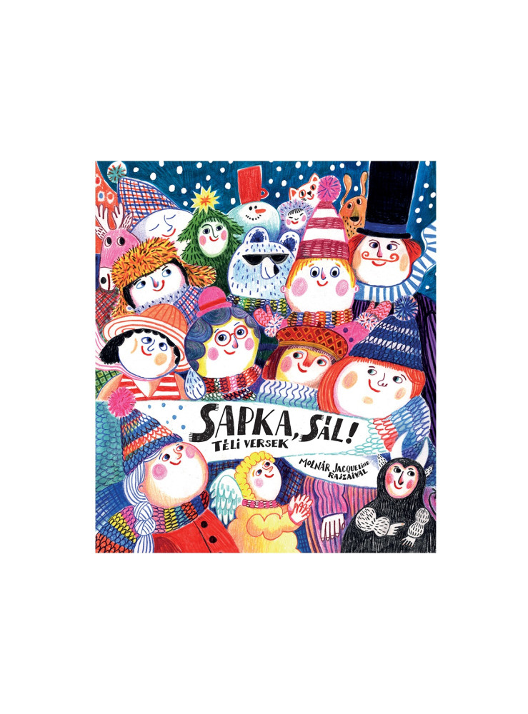 SAPKA, SÁL - TÉLI VERSEK SAPKA, SÁL - TÉLI VERSEK
