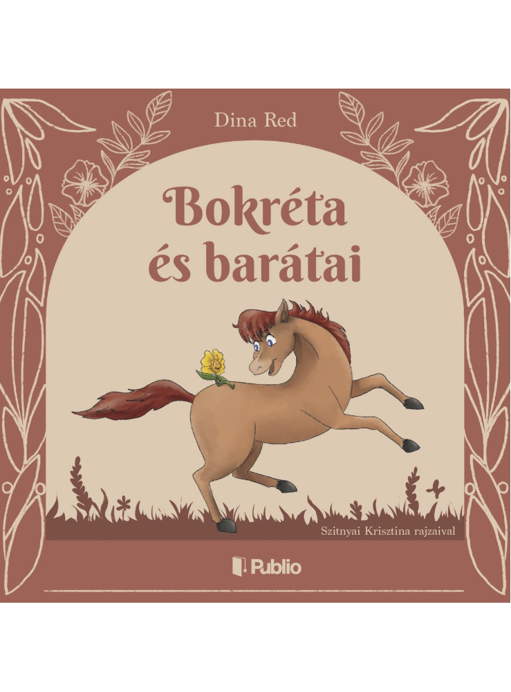 Bokréta és barátai Bokréta és barátai