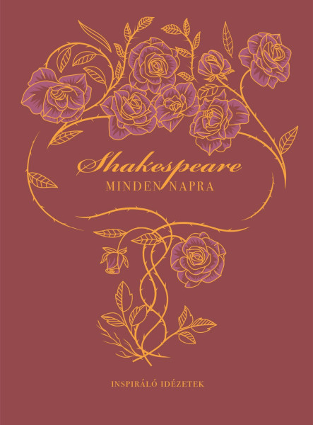 SHAKESPEARE MINDEN NAPRA SHAKESPEARE MINDEN NAPRA