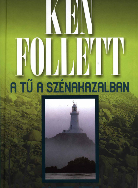 A TŰ A SZÉNAKAZALBAN