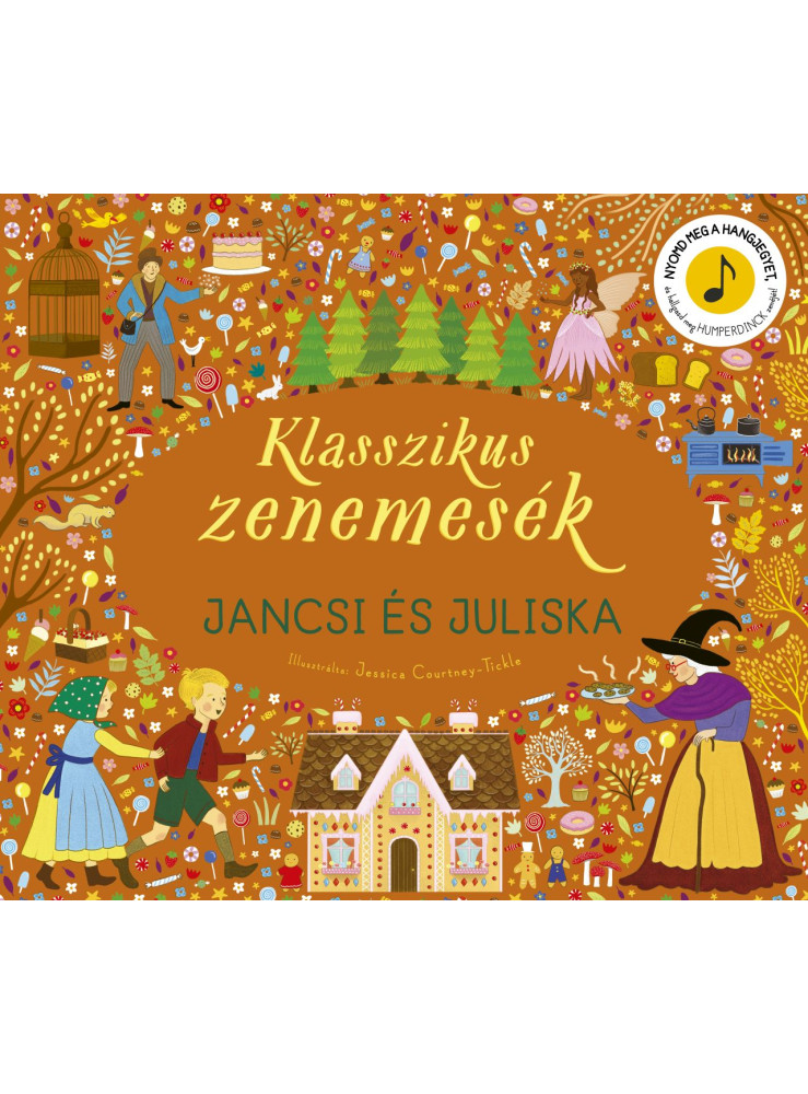 KLASSZIKUS ZENEMESÉK - JANCSI ÉS JULISKA KLASSZIKUS ZENEMESÉK - JANCSI ÉS JULISKA