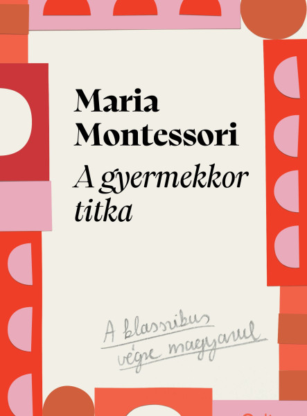 A GYERMEKKOR TITKA A GYERMEKKOR TITKA