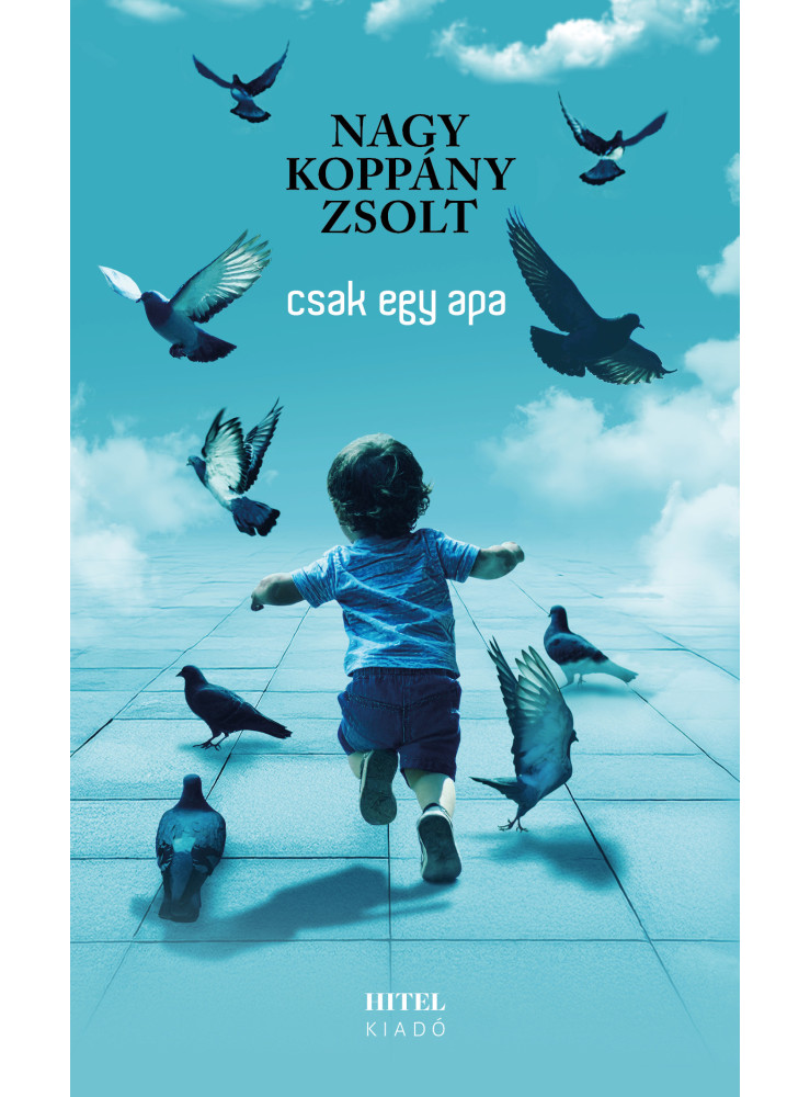 CSAK EGY APA CSAK EGY APA