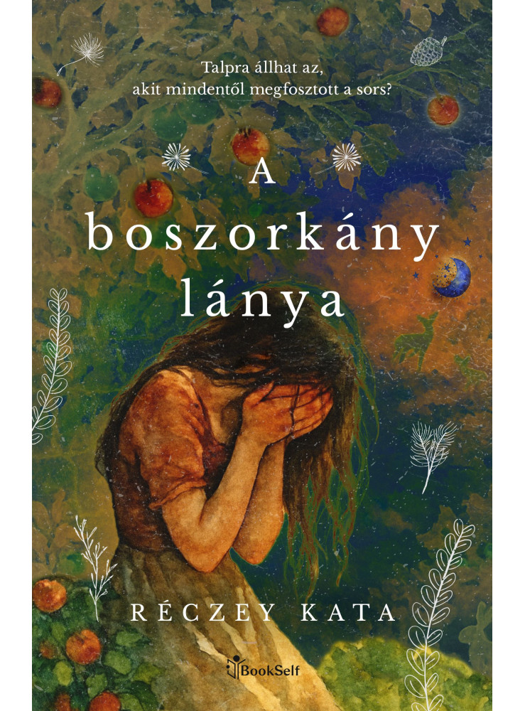 A BOSZORKÁNY LÁNYA A BOSZORKÁNY LÁNYA