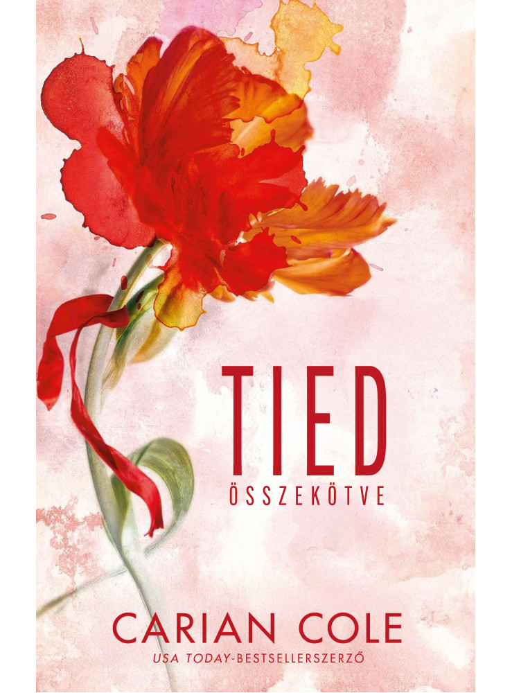 TIED - ÖSSZEKÖTVE (ÉLDEKORÁLT) TIED - ÖSSZEKÖTVE (ÉLDEKORÁLT)