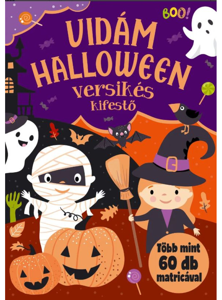 VIDÁM HALLOWEEN - VERSIKÉS KIFESTŐ VIDÁM HALLOWEEN - VERSIKÉS KIFESTŐ