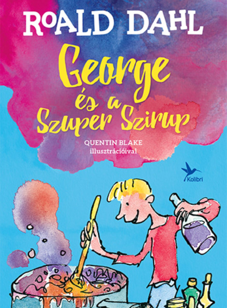 GEORGE ÉS A SZUPER SZIRUP