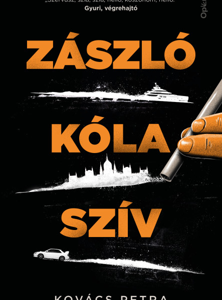 ZÁSZLÓ, KÓLA, SZÍV ZÁSZLÓ, KÓLA, SZÍV