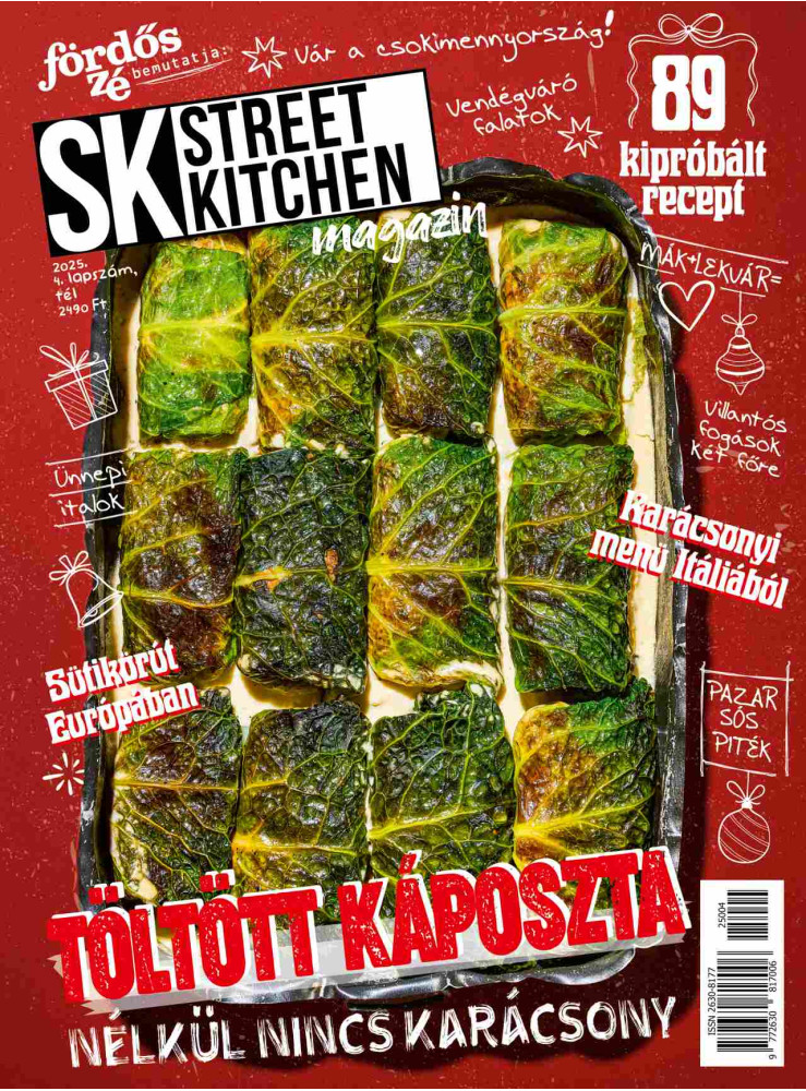 FÖRDŐS ZÉ - STREET KITCHEN MAGAZIN 2025/4. TÉL (TÖLTÖTT KÁPOSZTA) FÖRDŐS ZÉ - STREET KITCHEN MAGAZIN 2025/4. TÉL (TÖLTÖTT KÁPOSZTA)