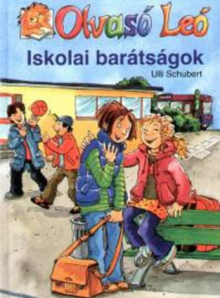 ISKOLAI BARÁTSÁGOK - OLVASÓ LEÓ -