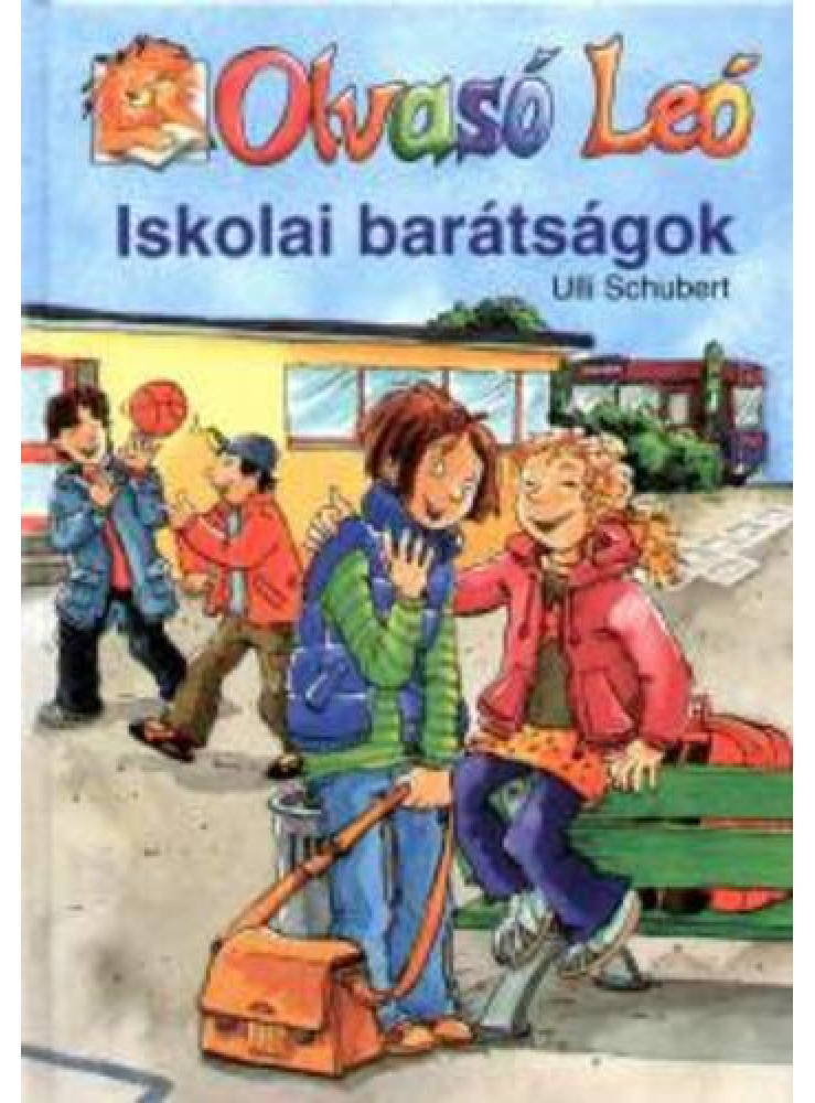 ISKOLAI BARÁTSÁGOK - OLVASÓ LEÓ -