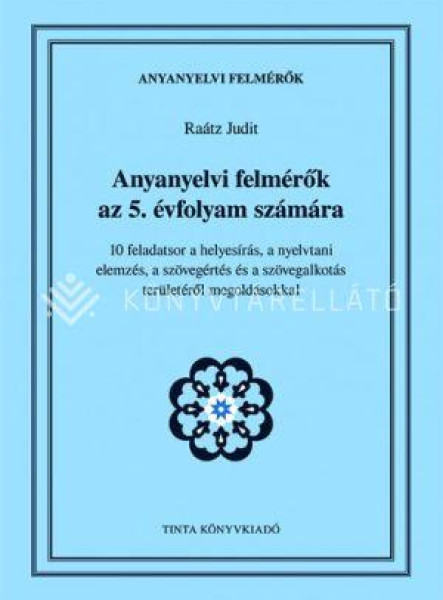ANYANYELVI FELMÉRŐK AZ 5. ÉVFOLYAM SZÁMÁRA