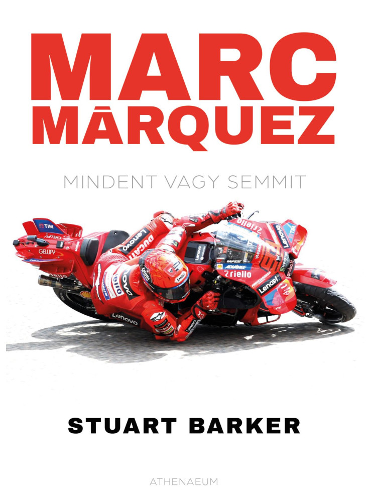MARC MÁRQUEZ - MINDENT VAGY SEMMIT