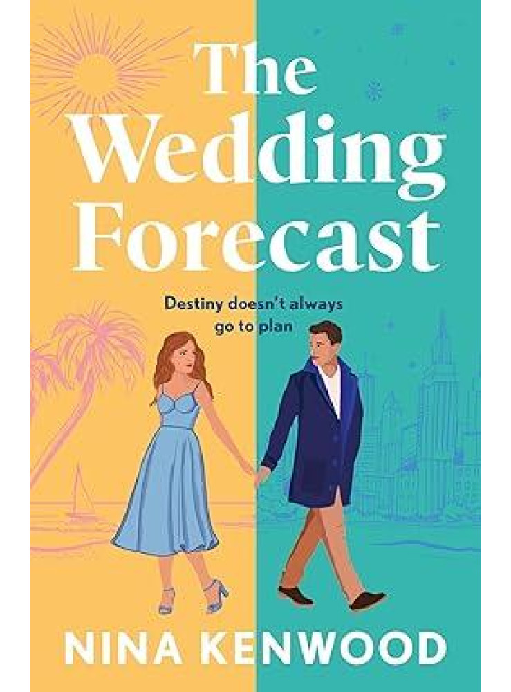 THE WEDDING FORECAST THE WEDDING FORECAST