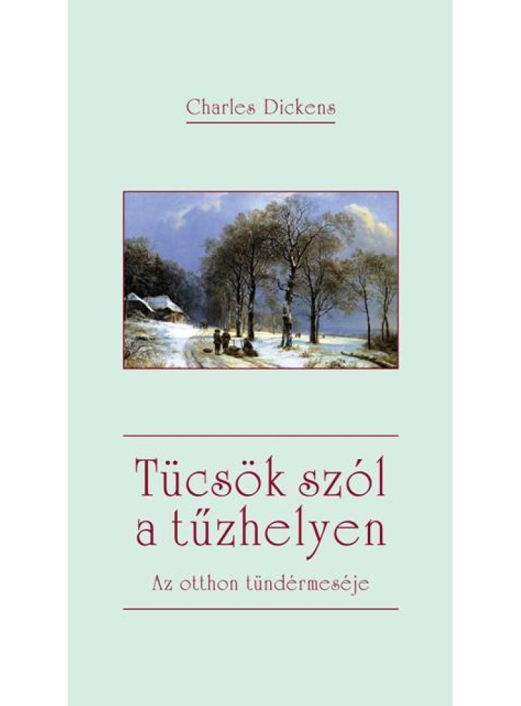 TÜCSÖK SZÓL A TŰZHELYEN - AZ OTTHON TÜNDÉRMESÉJE TÜCSÖK SZÓL A TŰZHELYEN - AZ OTTHON TÜNDÉRMESÉJE