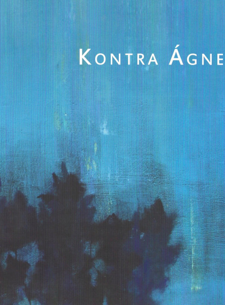 KONTRA ÁGNES (KITAKART KÉPEK) KONTRA ÁGNES (KITAKART KÉPEK)