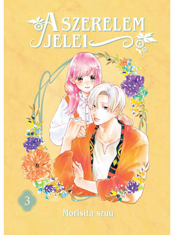 A SZERELEM JELEI 3. A SZERELEM JELEI 3.