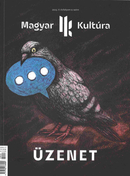 ÜZENET- MAGYAR KULTÚRA MAGAZIN (2025. V. ÉVF. 9. SZÁM)