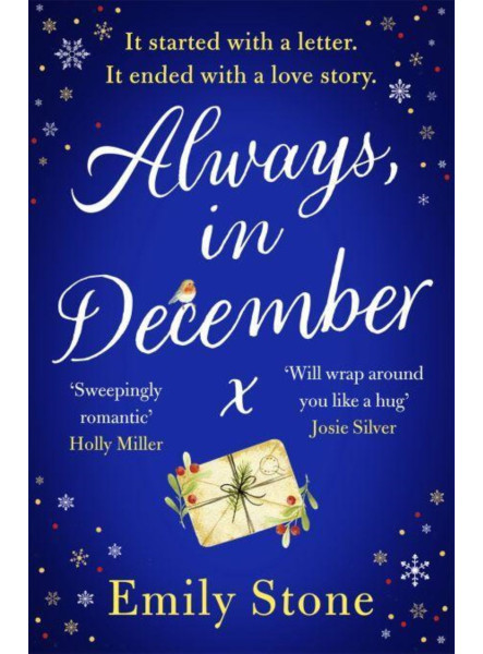 ALWAYS, IN DECEMBER ALWAYS, IN DECEMBER