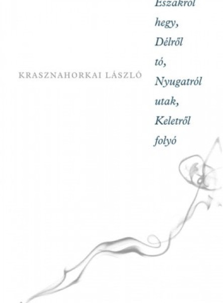 Északról hegy, délről tó, nyugatról hegyek, keletről folyó